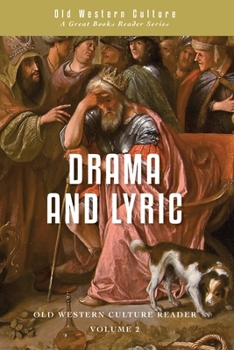 Paperback Drama and Lyric: A Selection of Greek Drama and Poetry Book