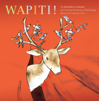 Hardcover Wapiti! [French] Book