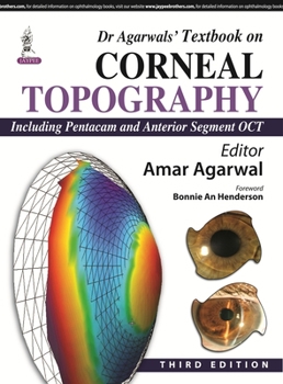 Hardcover Dr Agarwals' Textbook on Corneal Topography: Including Pentacam and Anterior Segment Oct Book