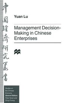 Paperback Management Decision-Making in Chinese Enterprises Book
