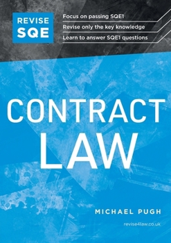 Paperback Revise SQE Contract Law: SQE1 Revision Guide 2nd ed Book