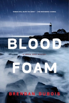Hardcover Blood Foam: A Lewis Cole Mystery Book