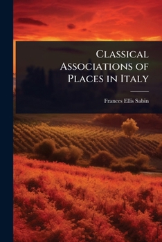 Paperback Classical Associations of Places in Italy Book