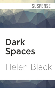 Dark Spaces - Book #5 of the Lilly Valentine