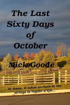 Paperback The Last Sixty Days of October Book