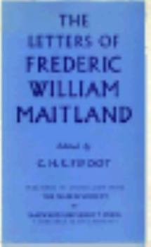 Hardcover Frederic William Maitland: A Life Book