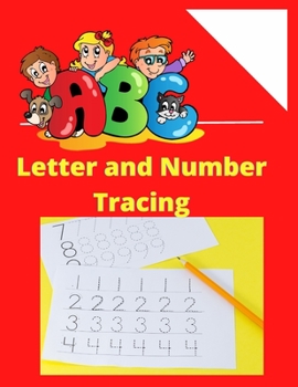 Paperback ABC Letter Tracing for Preschoolers: Tracing book for 3 year olds: Alphabets and Numbers Book