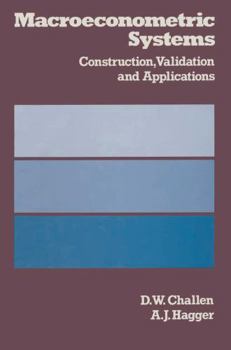 Paperback Macroeconometric Systems: Construction, Validation and Applications Book