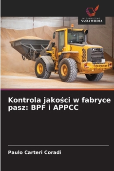 Paperback Kontrola jakości w fabryce pasz: BPF i APPCC [Polish] Book