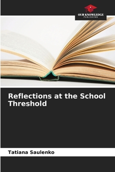 Paperback Reflections at the School Threshold Book