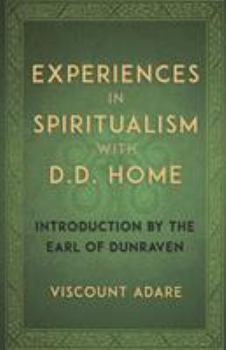 Paperback Experiences in Spiritualism with D D Home Book