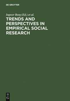 Hardcover Trends and Perspectives in Empirical Social Research Book