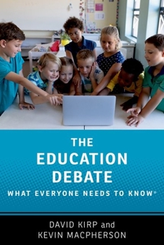 Paperback The Education Debate: What Everyone Needs to Know(r) Book