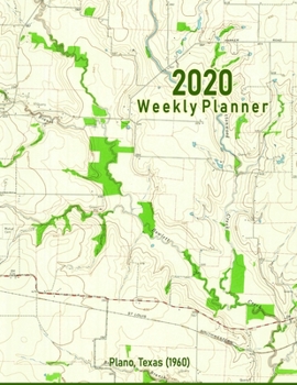 Paperback 2020 Weekly Planner: Plano, Texas (1960): Vintage Topo Map Cover Book