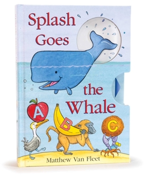 Hardcover Splash Goes the Whale Book