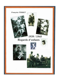 Paperback 1939 - 1940 - Regards d'enfants [French] Book