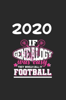 Daily Planner And Appointment Calendar 2020: Genealogy  Hobby And Sport Daily Planner And Appointment Calendar For 2020 With 366 White Pages