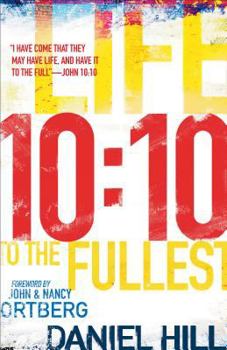 Paperback 10:10: Life to the Fullest Book