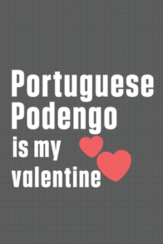 Portuguese Podengo is my valentine: For Portuguese Mastiff Dog Fans