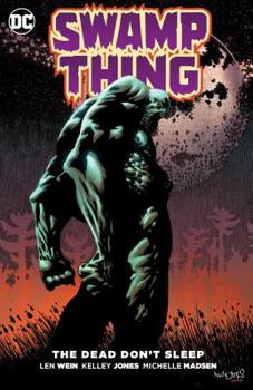 Paperback Swamp Thing: The Dead Don't Sleep Book