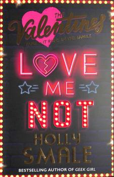 Love Me Not - Book #3 of the Valentines
