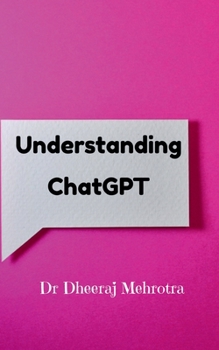 Paperback Understanding Chat GPT Book