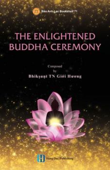 Paperback The Enlightened Sakyamuni Buddha Ceremony Book