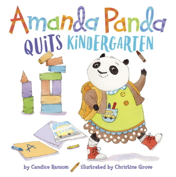 Hardcover Amanda Panda Quits Kindergarten Book