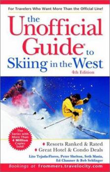Paperback Unofficial Guide (R) to Skiing in the West Book