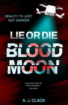 Paperback Firefly Press Ltd Lie or Die, Blood Moon. Book