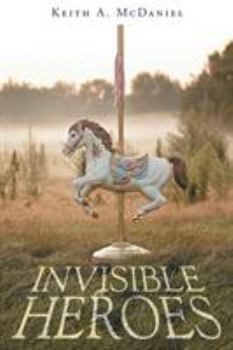 Paperback Invisible Heroes Book
