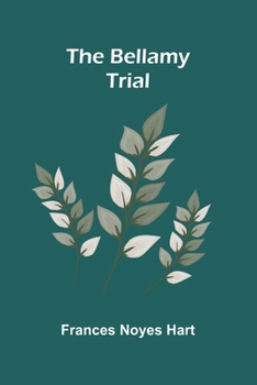Paperback The Bellamy trial Book