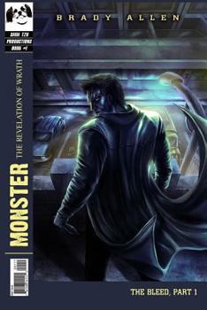 Paperback Monster: The Revelation of Wrath - The Bleed, Part 1 Book