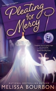 Pleating for Mercy - Book #1 of the Harlow Cassidy Magical Dressmaking Mysteries