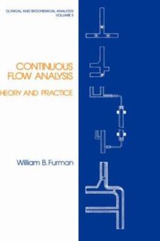 Hardcover Continuous Flow Analysis: Theory and Practice Book