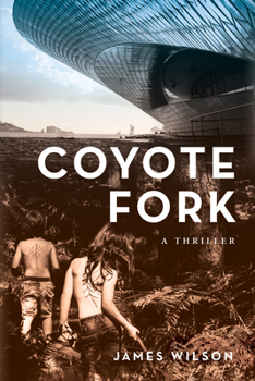 Hardcover Coyote Fork: A Thriller Book