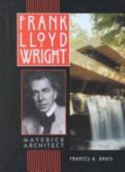 Hardcover Frank Lloyd Wright: Maverick Architect Book