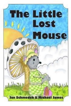 Paperback The Little Lost Mouse Book