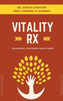 Vitality Rx: Unleashing Your Inner Health Hero