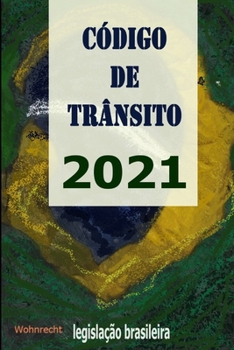 Paperback C?digo de Tr?nsito 2021 [Portuguese] Book