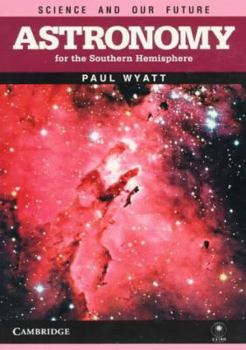 Paperback Astronomy for the Southern Hemisphere Book