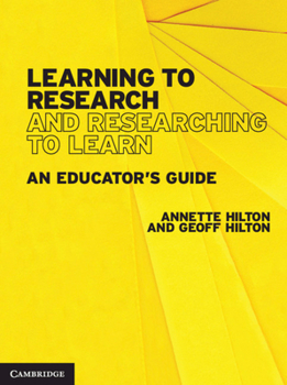 Paperback Learning to Research and Researching to Learn: An Educator's Guide Book