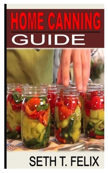 Paperback Home Canning Guide Book