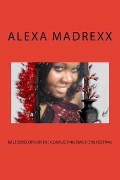 Paperback Kaleidoscope or the conflicting emotions festival Book