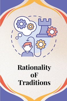 Paperback Rationality of Traditions Book