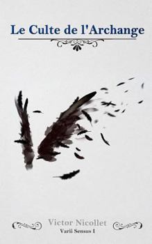 Paperback Le Culte de l'Archange [French] Book