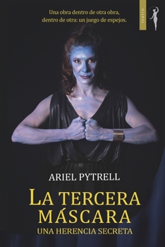 Paperback La tercera m?scara: Una herencia secreta [Spanish] Book