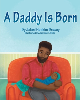 Paperback A Daddy is Born Book