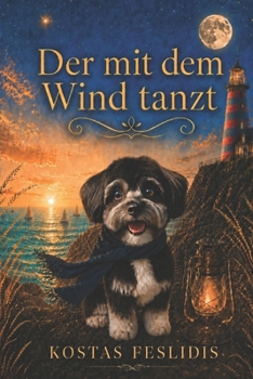 Der mit dem Wind tanzt (German Edition)
