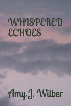 Paperback Whispered Echoes Book